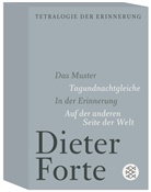 Dieter Forte - Tetralogie der Erinnerung, 4 Bde.
