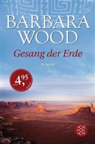 Barbara Wood - Gesang der Erde