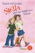 Karen McCombie - Stella und der Junge vom Strand