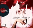 Katie MacAlister, Vera Teltz - Vampire sind zum Küssen da, 4 Audio-CDs (Hörbuch)