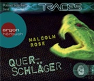 Malcolm Rose, Rainer Strecker - Traces - Querschläger, 3 Audio-CDs (Hörbuch)