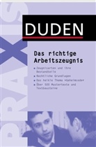 Stephanie Kaufmann - Das richtige Arbeitszeugnis