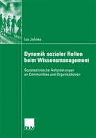Isa Jahnke - Von der Dynamik sozialer Rollen und ihrem Änderungspotential