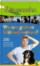 Jochen Dilling, Thomas Bergmann, Christoph Tillmann - Warum glühen Glühwürmchen?