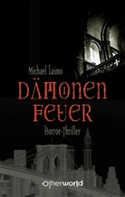 Michael Laimo - Dämonenfeuer