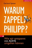 Gerhard Spitzer - Warum zappelt Philipp?