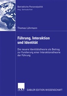 Thomas Lührmann - Führung, Interaktion und Identität