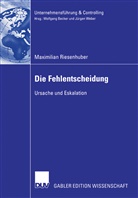 Maximilian Riesenhuber - Die Fehlentscheidung
