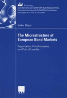 Volker Flögel - The Microstructure of European Bond Markets