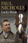 Paul Nicholls - Lucky Break
