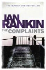 Ian Rankin - The Complaints