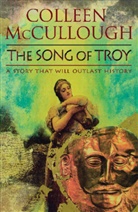 COLLEEN MCCULLOUGH - The Song of Troy