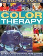 Simon Lilly, Susan Lilly - The Practical Book of Colour Therapy