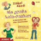 Isabel Abedi, Mira Linzenmeier - Die grosse Lola-Fanbox (Audio book)