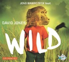 David Jones, Jens Wawrczeck - Wild, 3 Audio-CDs (Audio book)