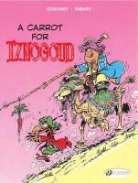 GOSCINNY, Rene Goscinny, Goscinny Rene, GOSCINNY TABARY, Tabary, Jean Tabary... - Carrot for Iznogoud Vol 5