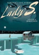 Aymond, Philippe Aymond, Aymond Philippe, AYMOND VAN HAMME, AYMOND/VAN HAMME, Jean van Hamme... - LADY S T 2 LATITUDE 59 DEGREES NORTH