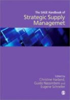 Christine Harland, Christine Nassimbeni Harland, Christine Harland, Harland Christine, Guido Nassimbeni, Nassimbeni Guido... - Sage Handbook of Strategic Supply Management