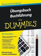 Grig, Michae Griga, Michael Griga, Schönleben, Carmen Schönleben - Übungsbuch Buchführung für Dummies