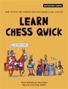 Brian Byfield, Brian/ Orpin Byfield, Alan Orpin, Gray Jolliffe - Learn Chess Quick