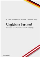 Harm-Hinr Brandt, Harm-Hinrich Brandt, Michae Gehler, Michael Gehler, R R F Schmidt, R F R F Schmidt... - Ungleiche Partner?