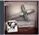 Christian Mörken, Clara Engelkes, Heiko Grauel, Christina Puciata - Dietrich Bonhoeffer - Dein Licht scheint in der Nacht, 2 Audio-CDs (Hörbuch)