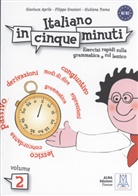 Gianluc Aprile, Gianluca Aprile, Filipp Graziani, Filippo Graziani, Giuliana Trama - Italiano in cinque minuti. Vol.2