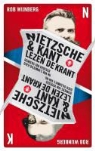 Rob Wijnberg - Nietzsche & Kant lezen de krant