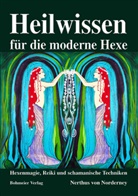Nerthus von Norderney, Nerthus von Norderney - Heilwissen für die moderne Hexe