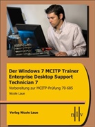 Nicole Laue - Der Windows 7 MCITP Trainer Enterprise Desktop Support Technician 7