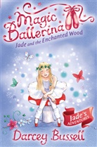 Cbe Darcey Bussell, Darcey Bussell - Jade and the Enchanted Wood