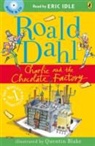 Quentin Blake, Roald Dahl, Quentin Blake - Charlie and the Chocolate Factory (Hörbuch)