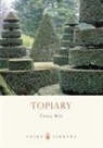 Twigs Way, Way Twigs - Topiary