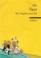 Flix, Johann Wolfgang von Goethe - Faust