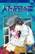Kaori Yuki - The Royal Doll Orchestra. Bd.2