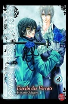 Hotaru Odagiri - Fesseln des Verrats. Bd.6