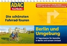 Tassilo Wengel - ADAC TourBooks Die schönsten Fahrrad-Touren, Berlin und Umgebung