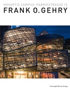 Frank O. Gehry, Ulrike Jehle-Schulte Strathaus - Novartis Campus - Fabrikstrasse 15