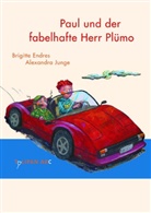 Brigitte Endres, Alexandra Junge - Paul und der fabelhafte Herr Plümo