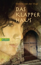Simone van der Vlugt - Das Klapperhaus