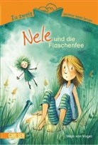Maja von Vogel, Franziska Harvey - Nele und die Flaschenfee