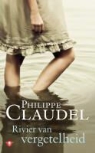 Ph. Claudel, Philippe Claudel - Rivier van vergetelheid