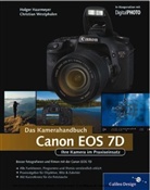 Haarmeye, Holge Haarmeyer, Holger Haarmeyer, Westphalen, Christian Westphalen - Canon EOS 7D. Das Kamerahandbuch