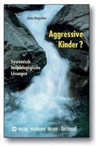 Anton Hergenhan - Aggressive Kinder?