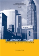 Carsten Burfeind, Hans-Günte Heimbrock, Hans-Günter Heimbrock, Anke Spory - Religion und Urbanität