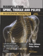 Peter Gibbons, Philip Tehan - Manipulation of the Spine Thorax an Pelvis