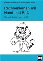 Andrea Busjaeger, Ulrike Marx, Gabriele Steffen - Rechnenlernen mit Hand und Fuß: Zahlenraum 10-20. Mappe.2