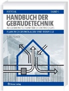 Wolfram Pistohl, Worlfram Pistohl - Handbuch der Gebäudetechnik - Bd.1: Allgemeines, Sanitär, Elektro, Gas