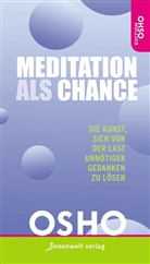 Osho - Meditation als Chance