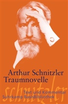 Arthur Schnitzler, Andre Neuhaus, Andrea Neuhaus - Traumnovelle